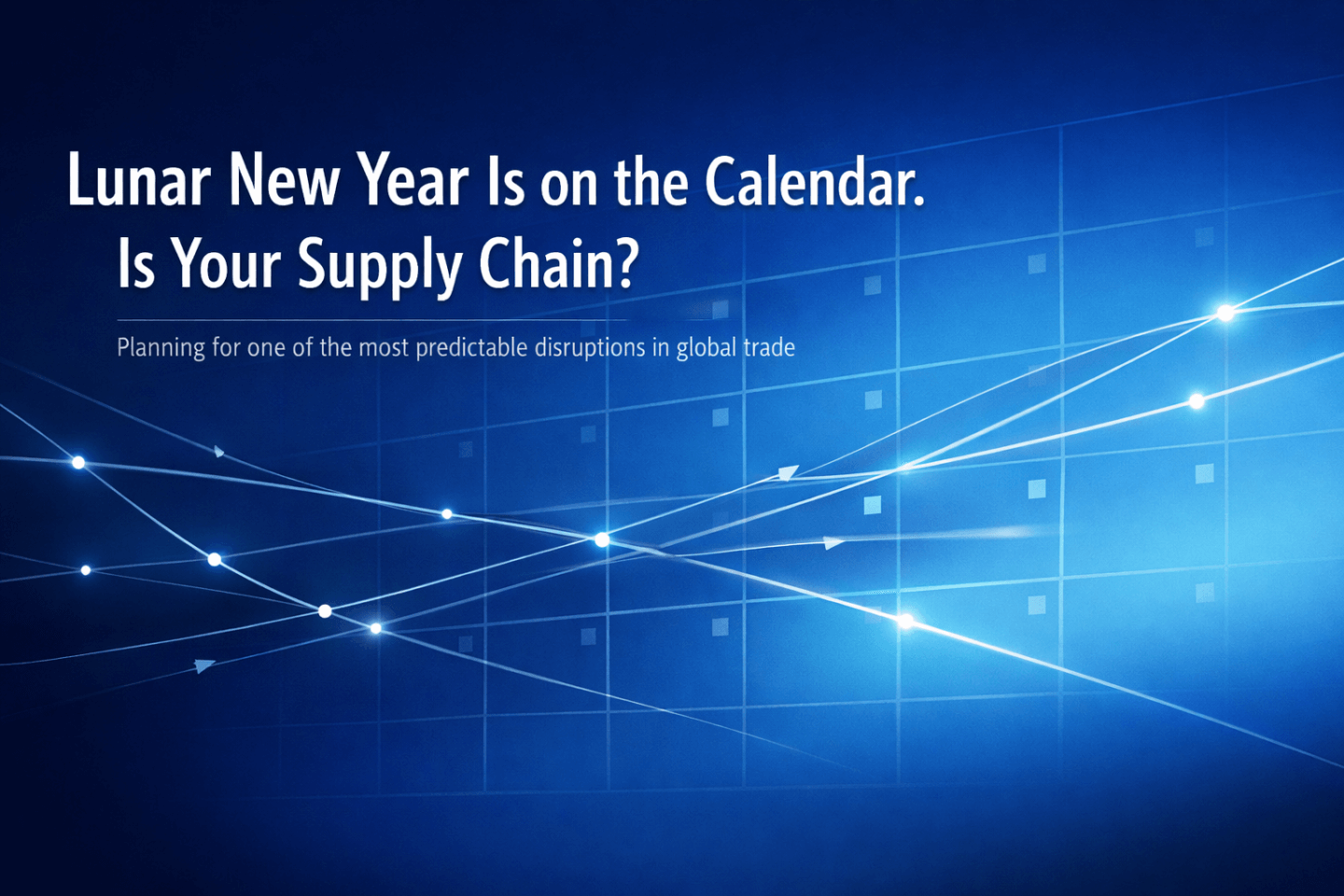 Lunar New Year Preparations from LOGISTEED America